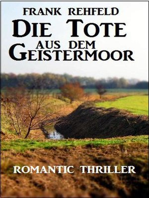 cover image of Die Tote aus dem Geistermoor